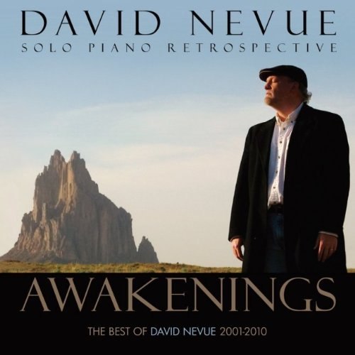 David Nevue - Awakenings: The Best of David Nevue 2001-2010
